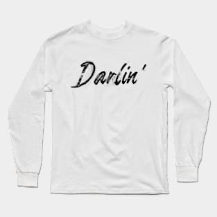 Darlin Long Sleeve T-Shirt